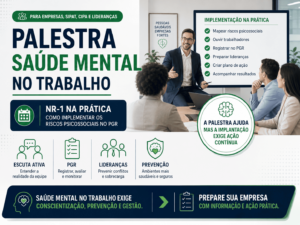Palestra Saúde Mental no Trabalho sobre riscos psicossociais no PGR e NR-1